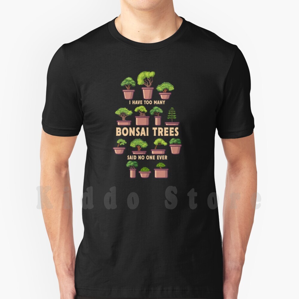 Bonsai Tree Garden Japan - Bonsai Tree Nature Lover T Shirt